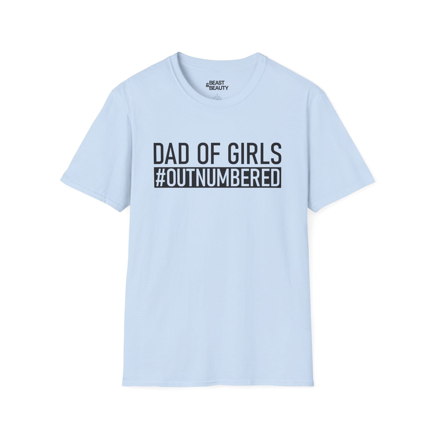 light blue t-shirt with dad of girls outnumbered hashtag design for dads of daughters