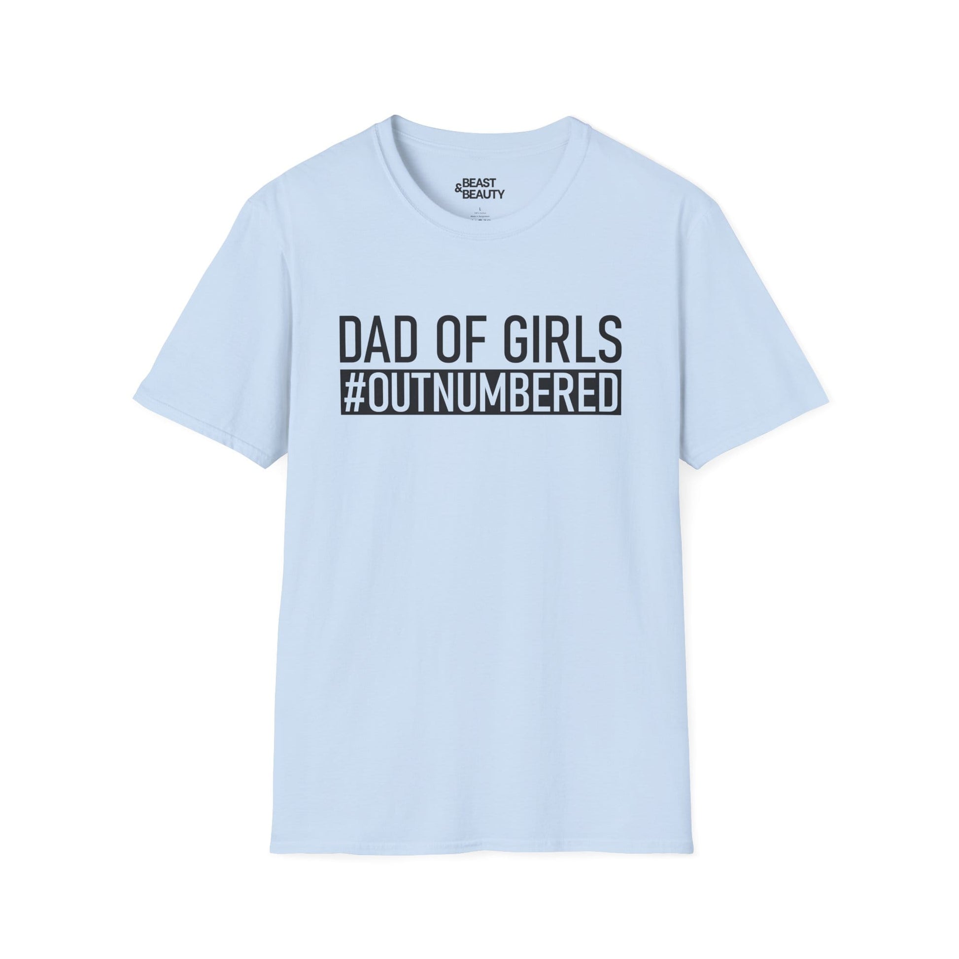 light blue t-shirt with dad of girls outnumbered hashtag design for dads of daughters