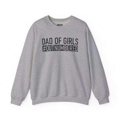 sport grey sweatshirt with dad of girls outnumbered bold slogan design for girl dads