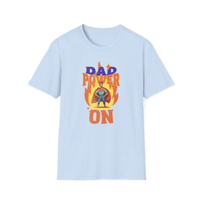 Dad Power On Superhero T-Shirt for Dads - funny t-shirt by Cheeky Business