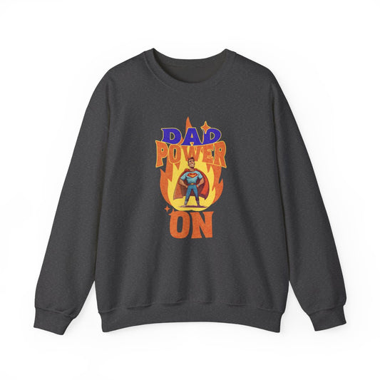 Dad Power On Sweatshirt - funny sweatshirt by Cheeky Business