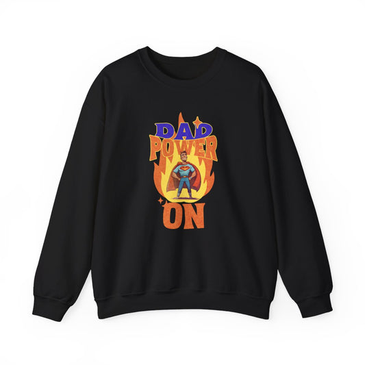 Dad Power On Sweatshirt - funny sweatshirt by Cheeky Business