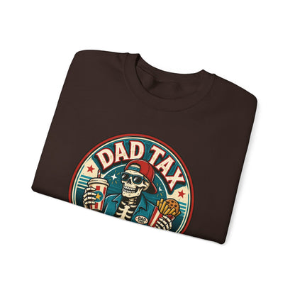 Dad Tax: Making Sure It's Not Poison Sweatshirt - funny sweatshirt by Cheeky Business