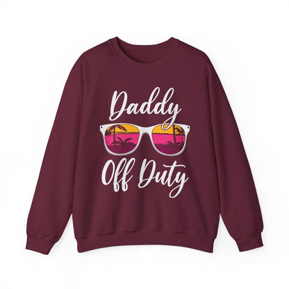 Daddy Off Duty Sweatshirt - funny sweatshirt by Cheeky Business