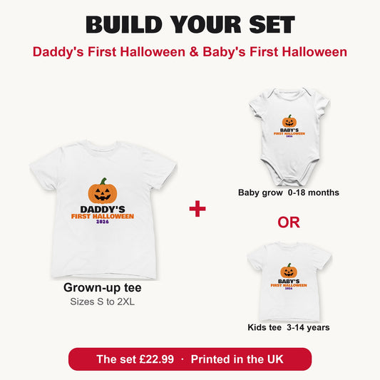 Daddy's First Halloween & Baby's First Halloween matching set build your set: grown-up tee with baby grow or kids tee