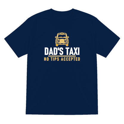 Dad's Taxi Funny Dad T-Shirt & Sweatshirt T-Shirt in Navy
