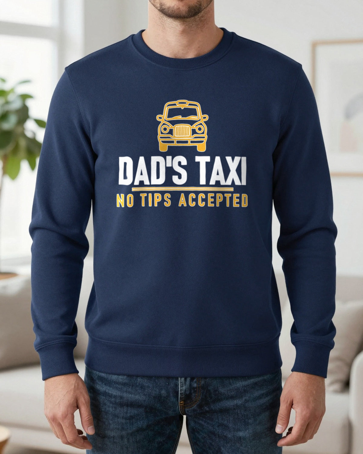 Dad's Taxi Funny Dad T-Shirt & Sweatshirt worn