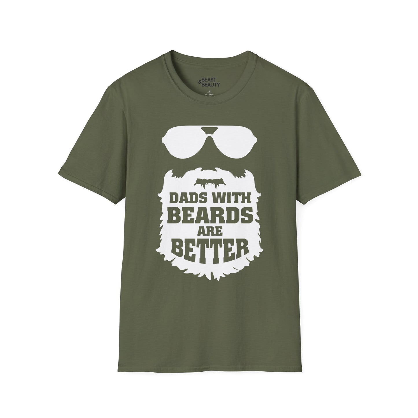 military green t-shirt with dads with beards are better funny dad design