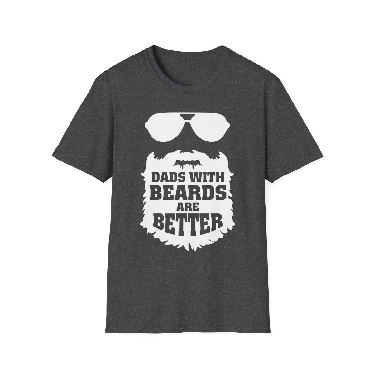 Dads With Beards Are Better Graphic T-Shirt - funny t-shirt by Cheeky Business