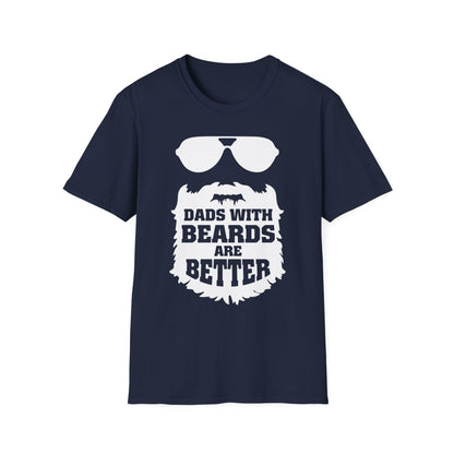 Dads With Beards Are Better Graphic T-Shirt - funny t-shirt by Cheeky Business