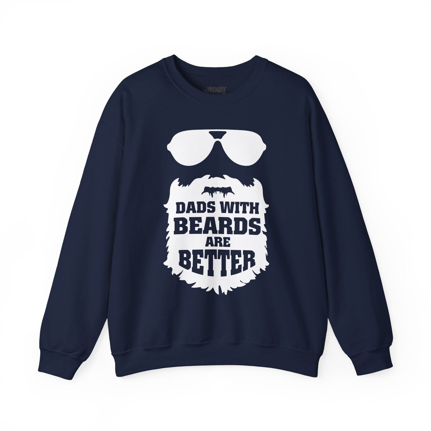 Dads With Beards Are Better Sweatshirt sweatshirt product image 5 from Beast and Beauty