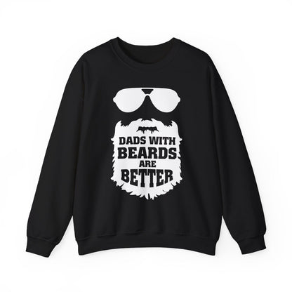 Dads With Beards Are Better Sweatshirt - funny sweatshirt by Cheeky Business