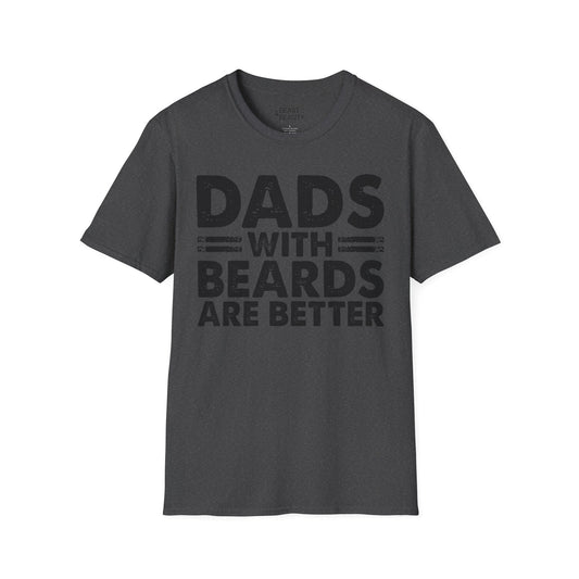 Dads With Beards Are Better T-Shirt t-shirt product image 1 from Beast and Beauty