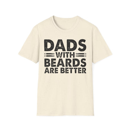 Dads With Beards Are Better T-Shirt - funny t-shirt by Cheeky Business