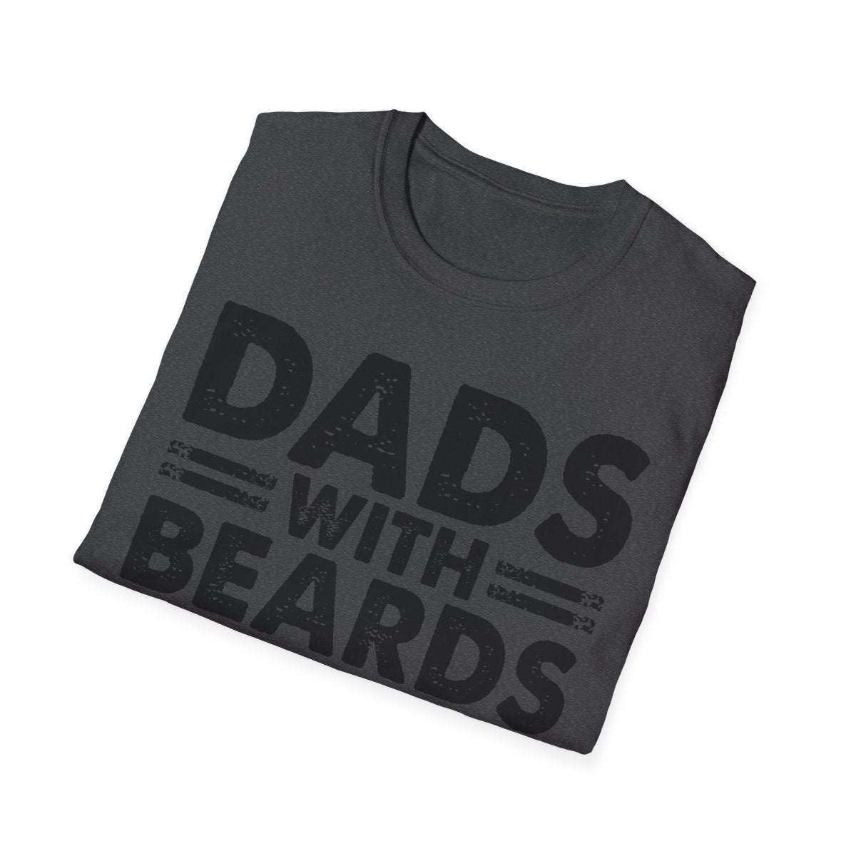 Dads With Beards Are Better T-Shirt - funny t-shirt by Cheeky Business