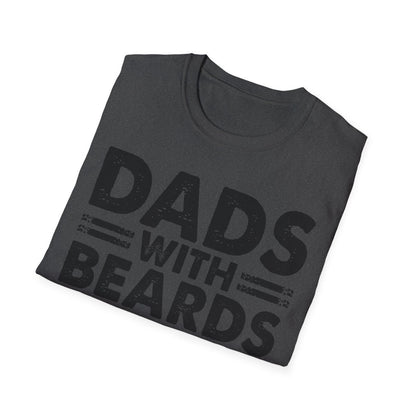 Dads With Beards Are Better T-Shirt - funny t-shirt by Cheeky Business