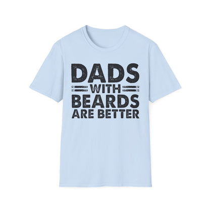 Dads With Beards Are Better T-Shirt - funny t-shirt by Cheeky Business
