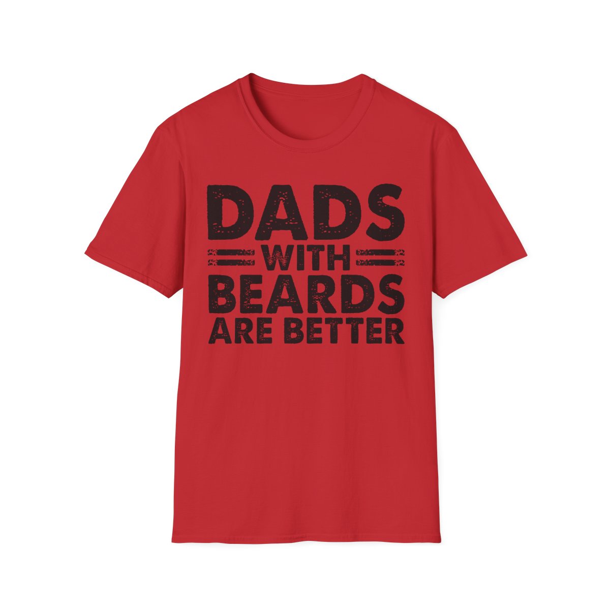 Dads With Beards Are Better T-Shirt - funny t-shirt by Cheeky Business