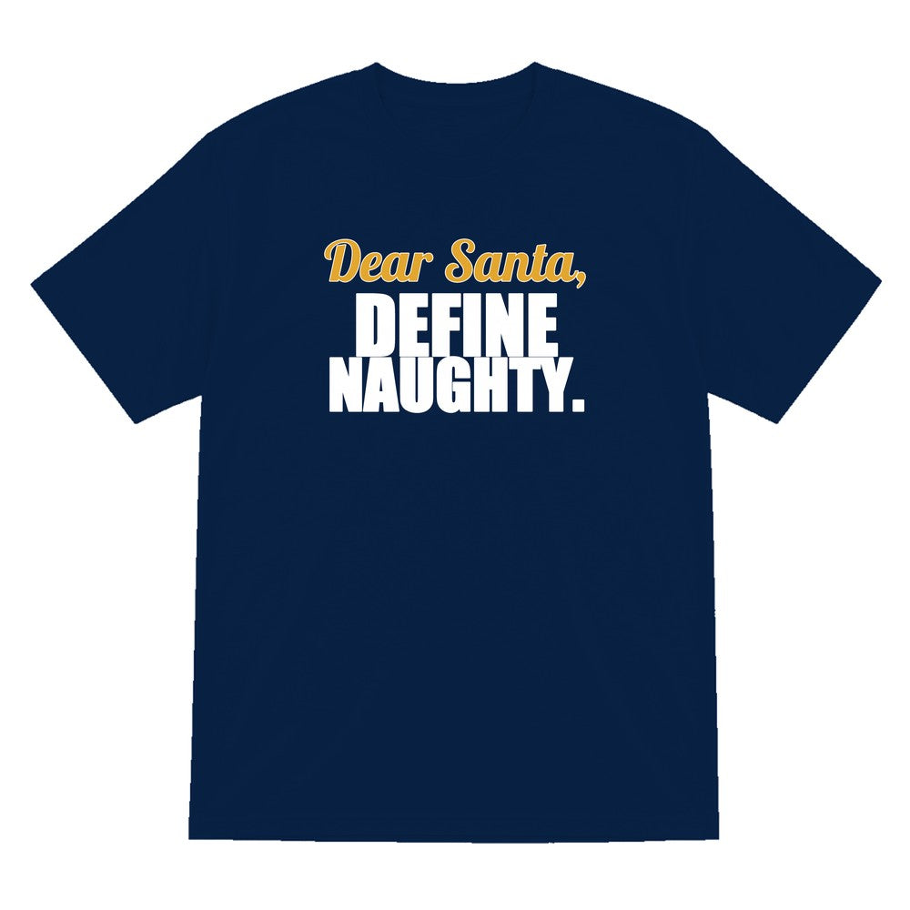 Dear Santa Define Naughty Funny Christmas Jumper & T-Shirt T-Shirt in Navy
