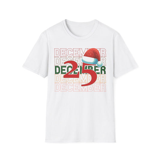 December 25 Christmas T-Shirt - funny t-shirt by Cheeky Business