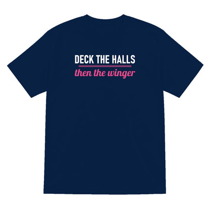 Deck The Halls Then The Winger Funny Rugby Christmas Jumper & T-Shirt T-Shirt in Navy