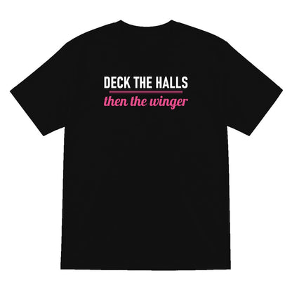 Deck The Halls Then The Winger Funny Rugby Christmas Jumper & T-Shirt T-Shirt in Black