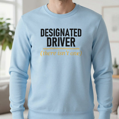 Designated Driver There Isn't One Stag Do T-Shirt & Sweatshirt in Light Blue, worn, our photo