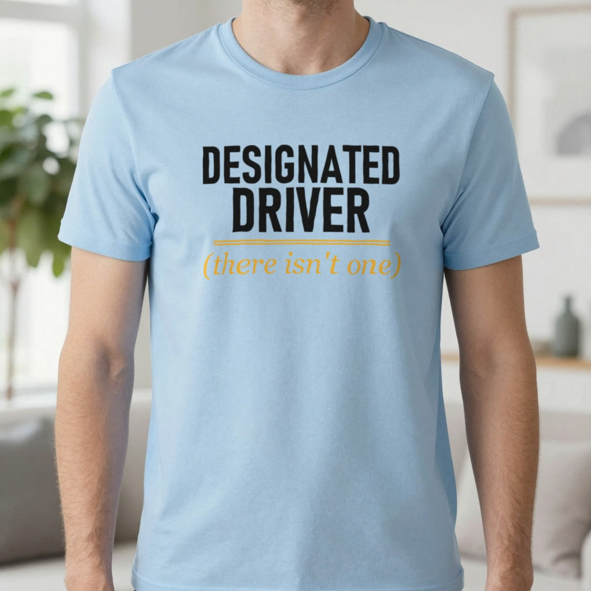 Designated Driver There Isn't One Stag Do T-Shirt & Sweatshirt in Light Blue, worn, our photo