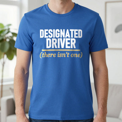 Designated Driver There Isn't One Stag Do T-Shirt & Sweatshirt in Royal, worn, our photo