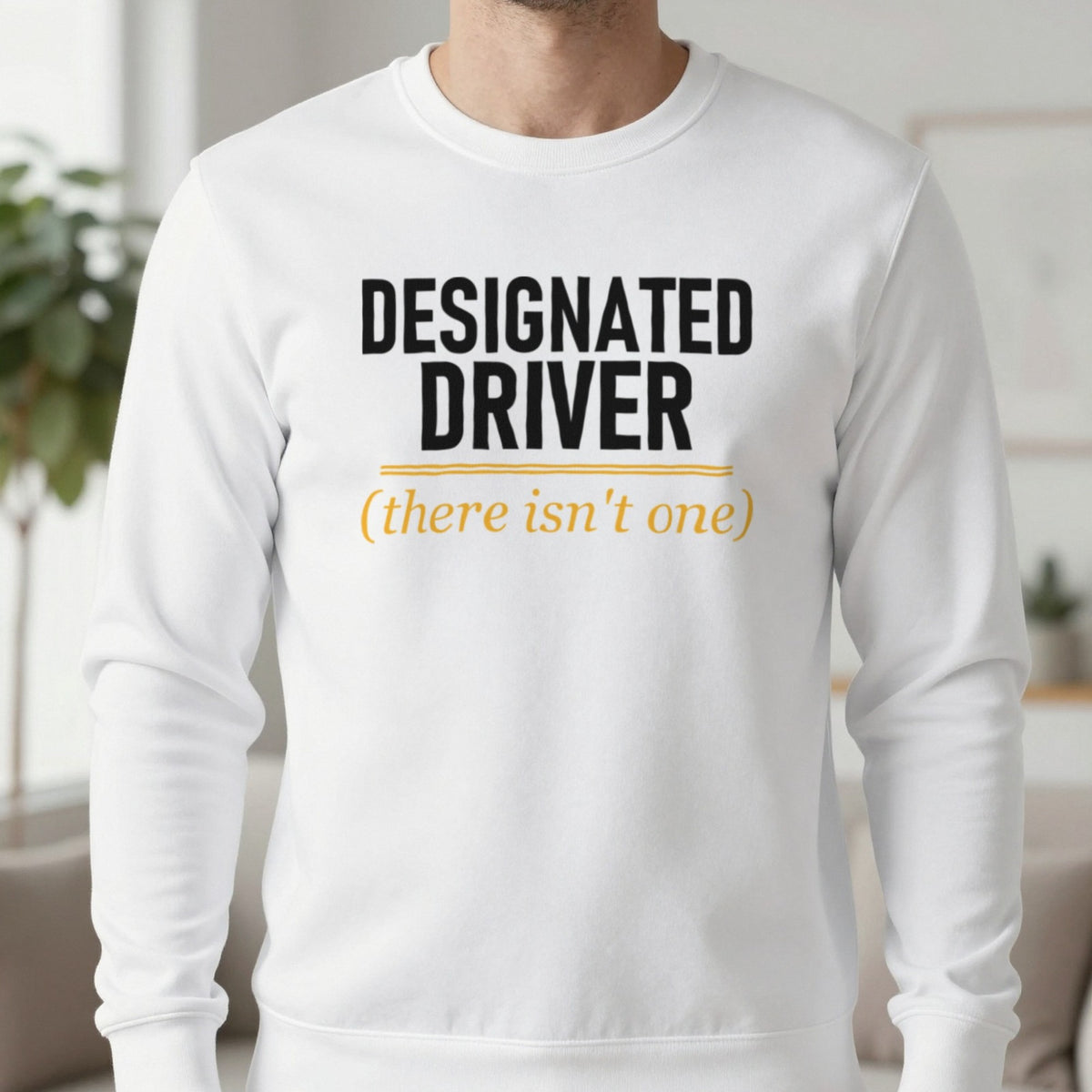 Designated Driver There Isn't One Stag Do T-Shirt & Sweatshirt in White, worn, our photo