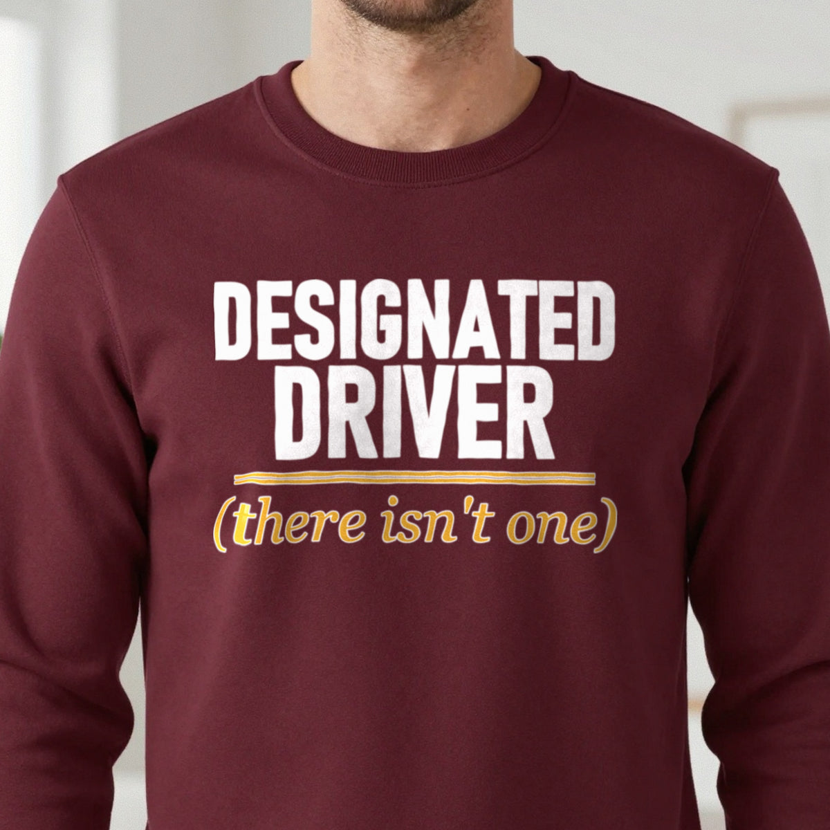 Designated Driver There Isn't One Stag Do T-Shirt & Sweatshirt in another colour