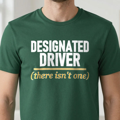 Designated Driver There Isn't One Stag Do T-Shirt & Sweatshirt close-up