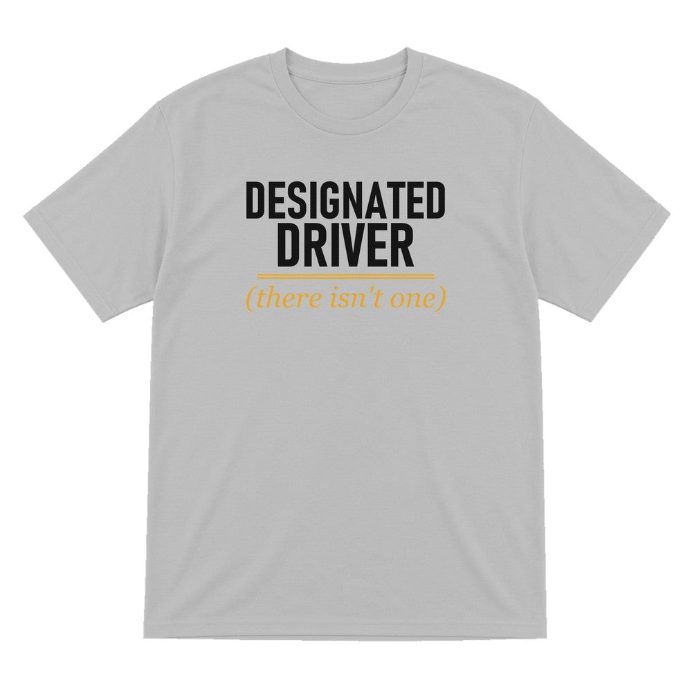 Designated Driver There Isn't One Stag Do T-Shirt & Sweatshirt T-Shirt in Sport Grey