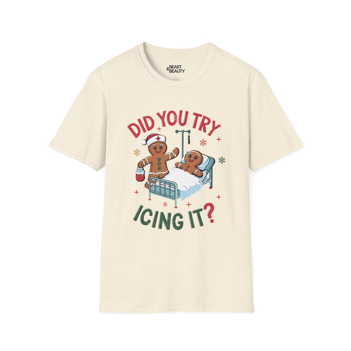 Did You Try Icing It Funny Christmas T-Shirt t-shirt product image 2 from Beast and Beauty