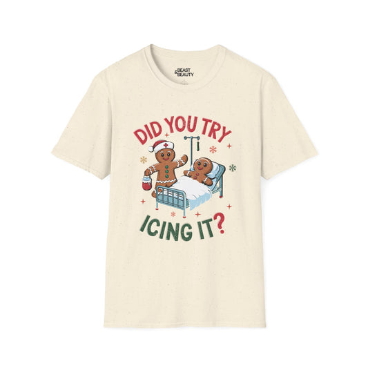Did You Try Icing It Funny Christmas T-Shirt t-shirt product image 2 from Beast and Beauty