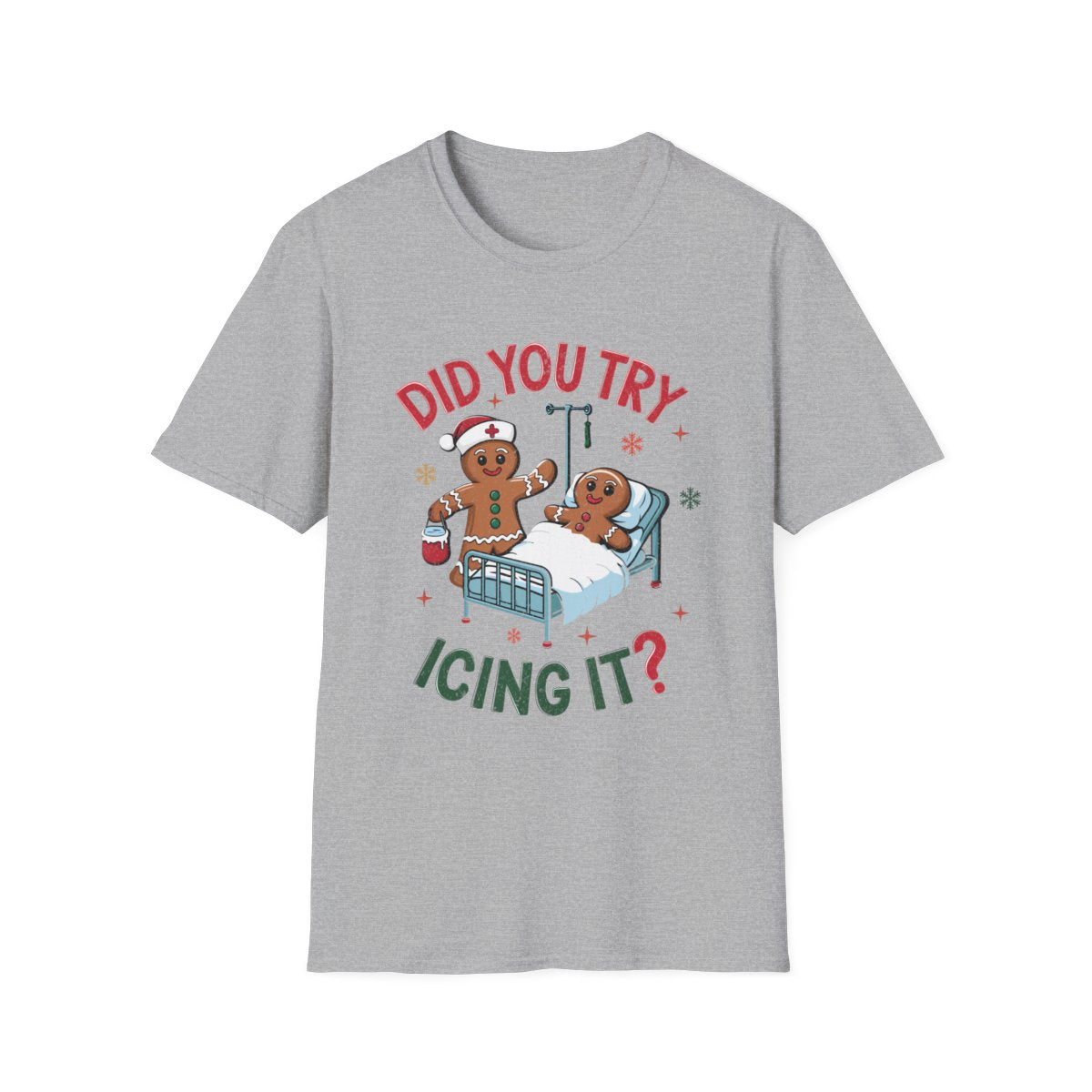Did You Try Icing It Funny Christmas T-Shirt - funny t-shirt by Cheeky Business