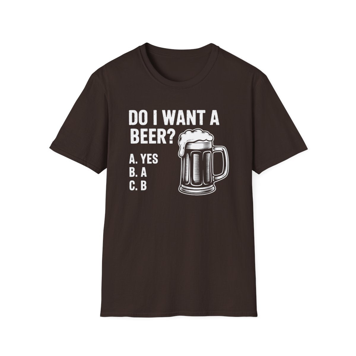 Do I Want a Beer Dad T-Shirt - funny t-shirt by Cheeky Business