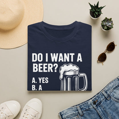 Do I Want a Beer Dad T-Shirt - funny t-shirt by Cheeky Business
