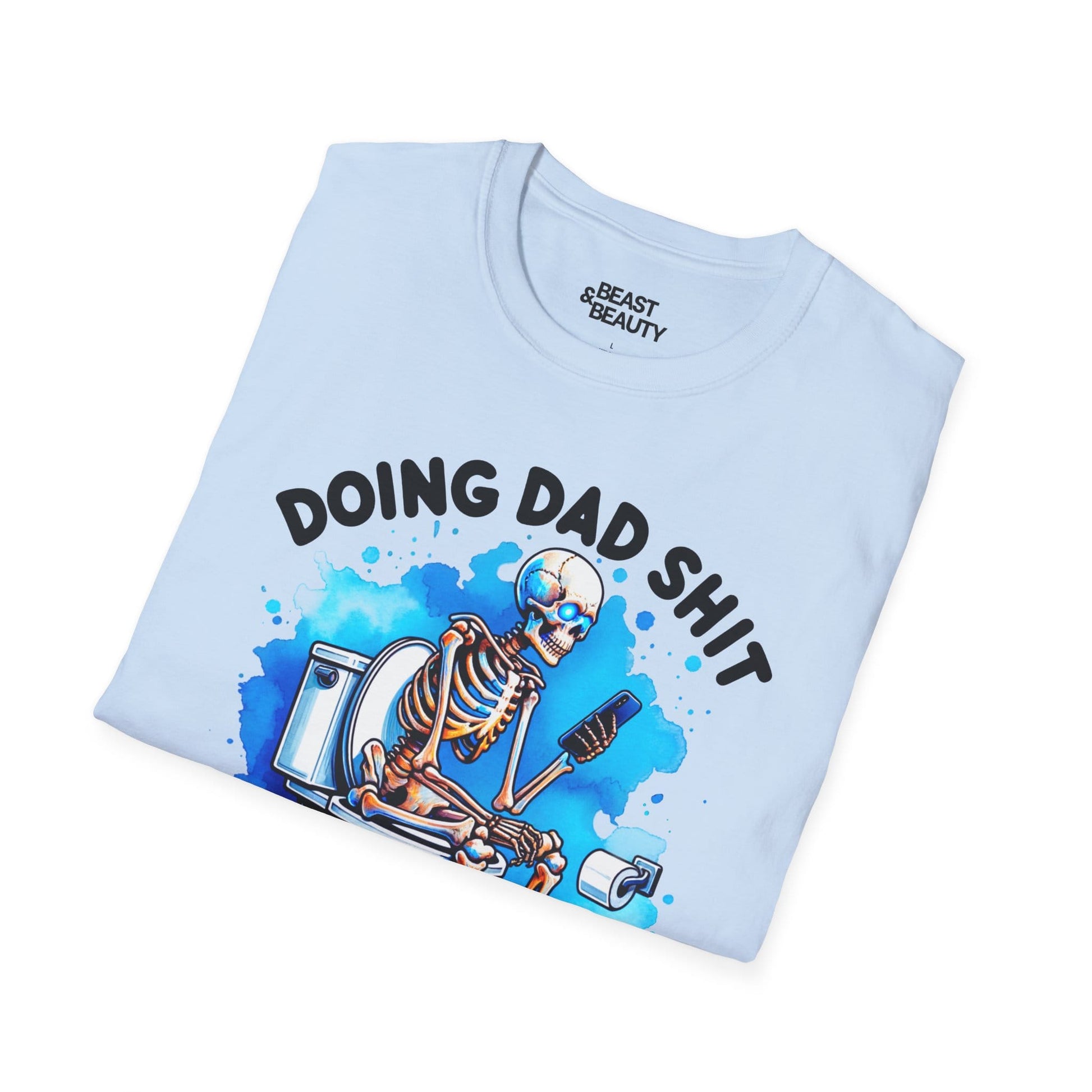 Doing Dad Sh*t T-Shirt t-shirt product image 10 from Beast and Beauty