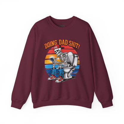 maroon sweatshirt with doing dad sh*t slogan for fathers