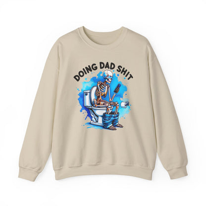 Doing Dad Sh*t Sweatshirt - funny sweatshirt by Cheeky Business