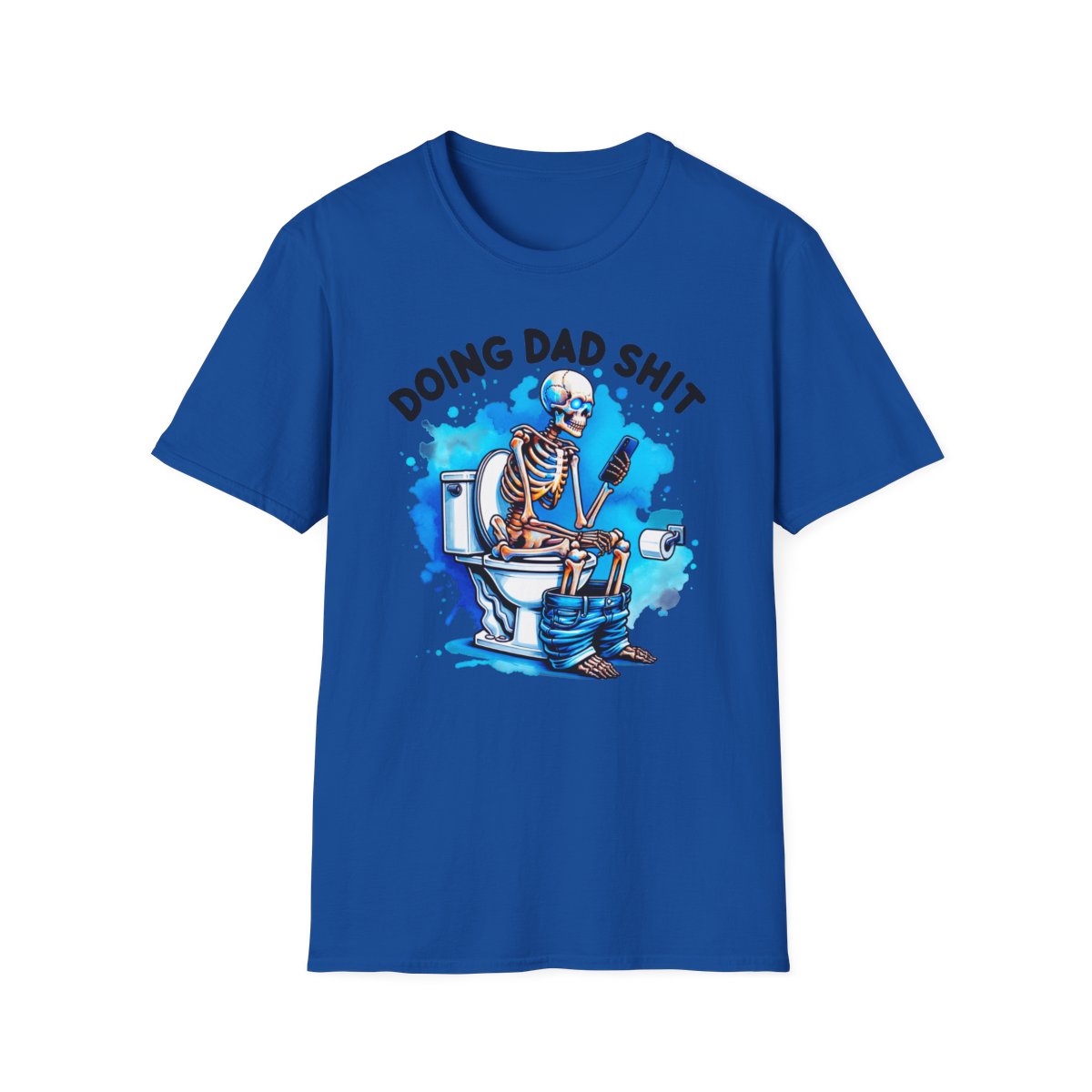 doing dad sh*t t-shirt available in multiple colours and sizes