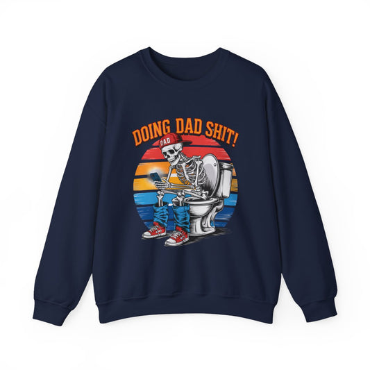 Doing Dad Sh*t! Vintage Graphic Sweatshirt - funny sweatshirt by Cheeky Business