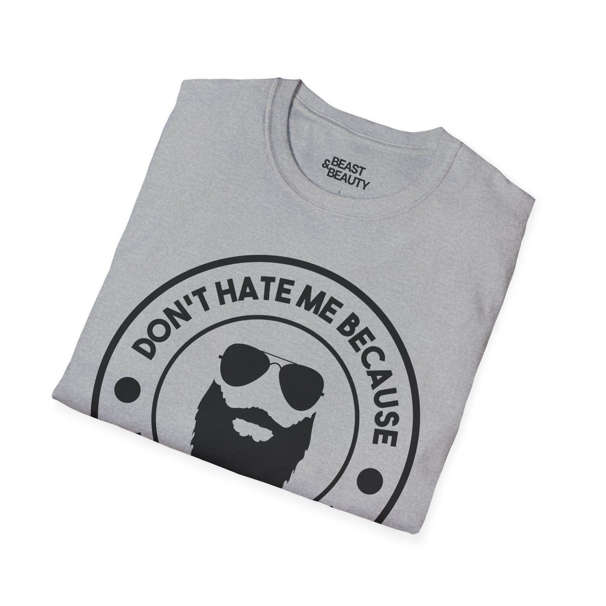 close-up of don't hate me because i'm beardiful printed design on t-shirt
