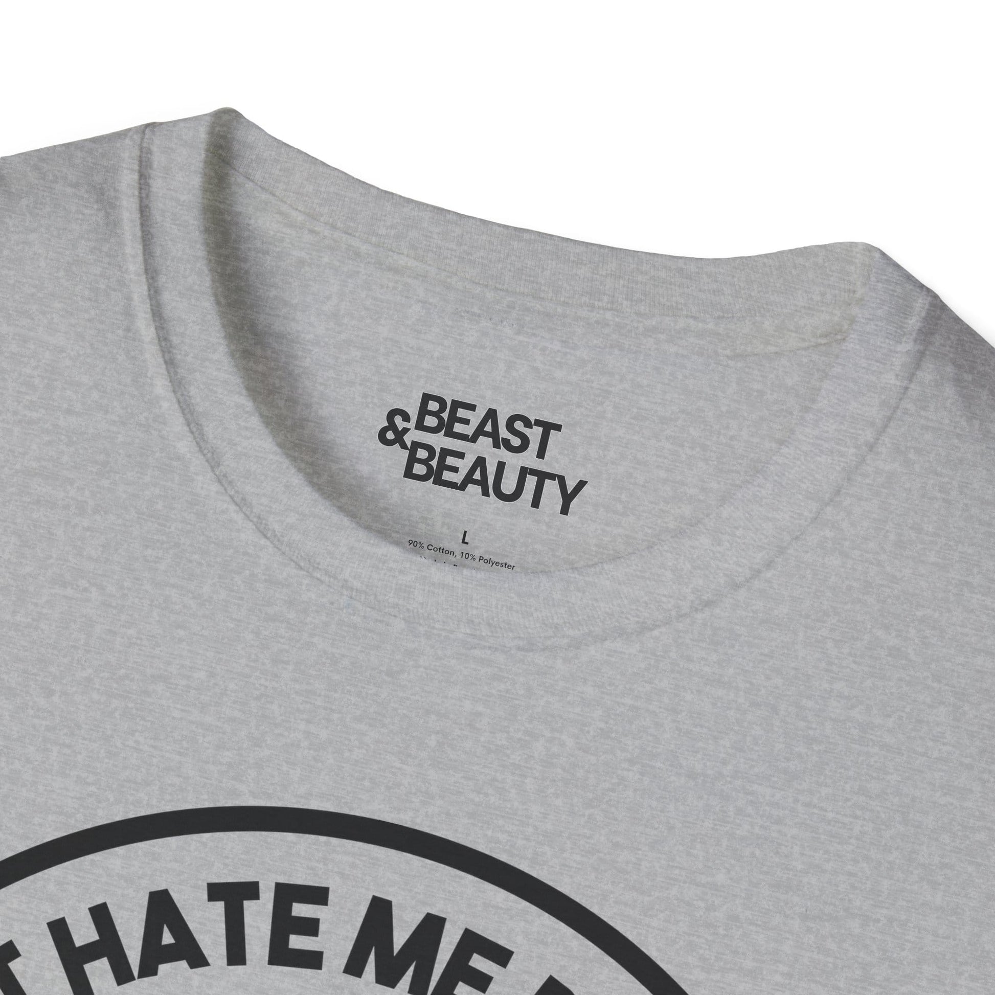 don't hate me because i'm beardiful t-shirt available in multiple colours