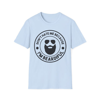 Don't Hate Me Because I'm Beardiful T-Shirt - funny t-shirt by Cheeky Business