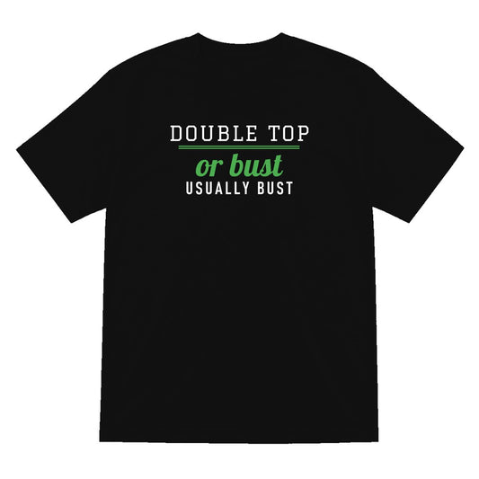 Double Top Or Bust Funny Darts T-Shirt & Sweatshirt T-Shirt in Black