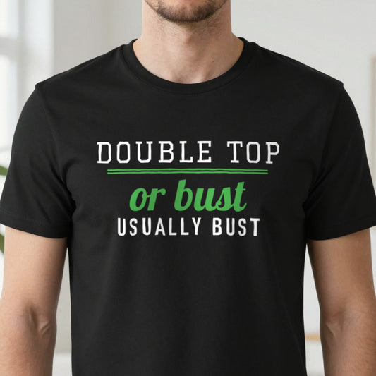 Double Top Or Bust Funny Darts T-Shirt & Sweatshirt close-up