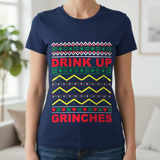 Drink Up Grinches Christmas T-Shirt worn, lifestyle photo