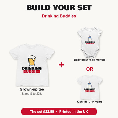 Drinking Buddies matching set build your set: grown-up tee with baby grow or kids tee